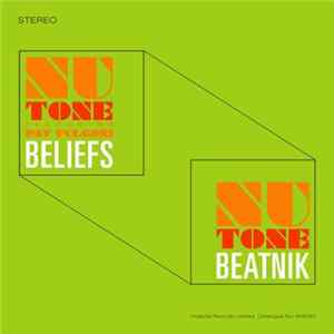 Nu Tone Featuring Pat Fulgoni - Beliefs / Beatnik Mp3