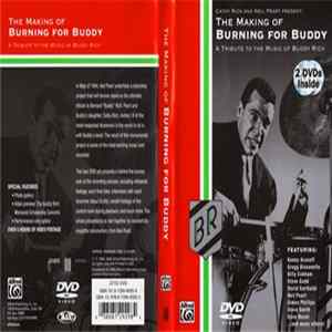 The Buddy Rich Band - The Making Of Burning For Buddy Mp3