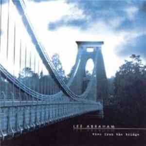 Lee Abraham - View From The Bridge Mp3