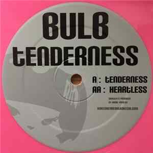 Bulb - Tenderness Mp3