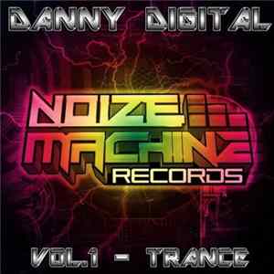 Danny Digital - Vol.1 - Trance Mp3