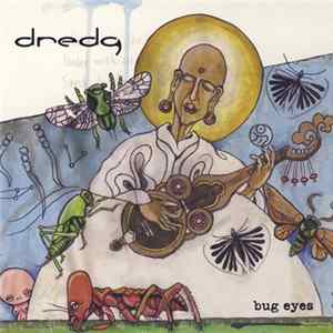 Dredg - Bug Eyes Mp3