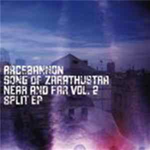 Racebannon / Song Of Zarathustra - Near And Far Vol. 2 Mp3