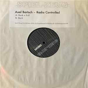Axel Bartsch - Radio Controlled Mp3