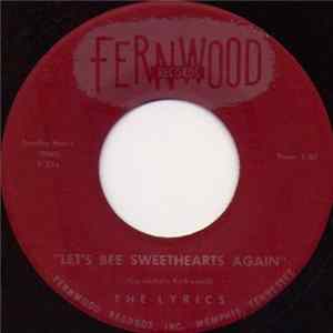 The Lyrics - Let's Bee Sweethearts Again Mp3