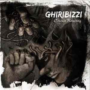 Ghiribizzi - Circut Rewiring Mp3