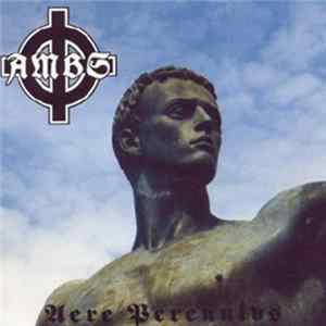 A.M.B.S. - Aere Perennius Mp3