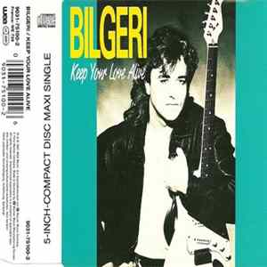 Bilgeri - Keep Your Love Alive Mp3