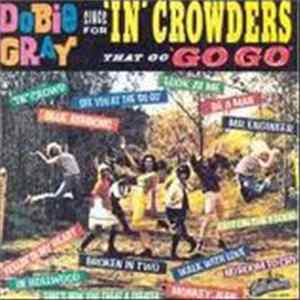 Dobie Gray - Sings For 'In' Crowders That Go "Go Go" Mp3