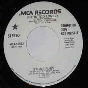 Stone Fury - Life Is Too Lonely Mp3