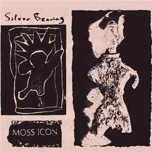 Moss Icon / Silver Bearing - Moss Icon / Silver Bearing Mp3