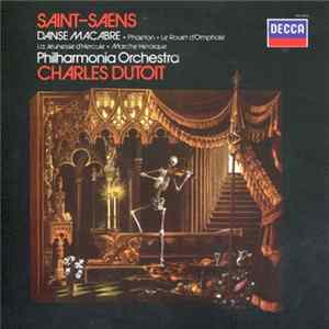 Saint-Saëns, Charles Dutoit, Philharmonia Orchestra - Danse Macabre · Phaéton · Le Rouet d'Omphale · La Jeunesse d'Hercule · Marche Héroïque Mp3