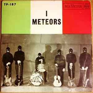 I Meteors - Lucille Mp3