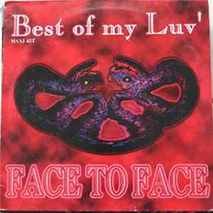 Face To Face - Best Of My Luv' Mp3