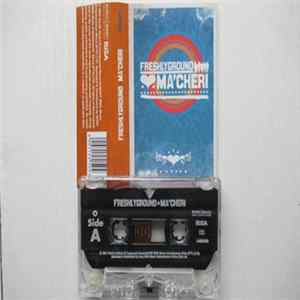 Freshlyground - Ma'Cheri Mp3