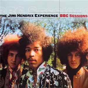The Jimi Hendrix Experience - BBC Sessions Mp3