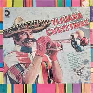 The Border Brass - Tijuana Christmas Mp3
