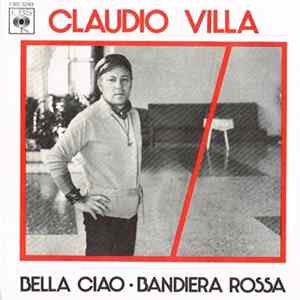 Claudio Villa - Bella Ciao / Bandiera Rossa Mp3
