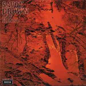 Savoy Brown - Raw Sienna Mp3