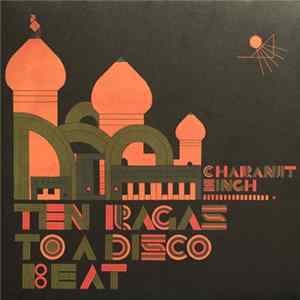 Charanjit Singh - Synthesizing: Ten Ragas To A Disco Beat Mp3