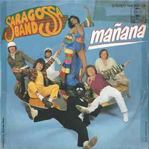 Saragossa Band - Mañana Mp3