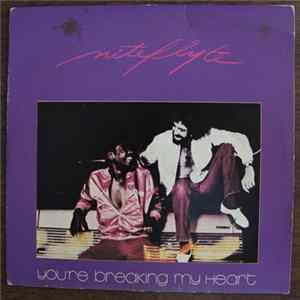 Niteflyte - You're Breaking My Heart / You Are Mp3