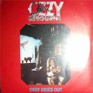 Ozzy Osbourne - Ossy Dries Out Mp3