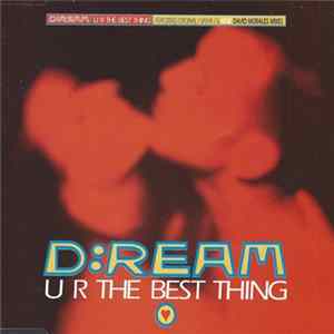D:Ream - U R The Best Thing Mp3