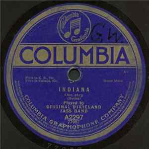 Original Dixieland Jass Band - Indiana / Darktown Strutters' Ball Mp3