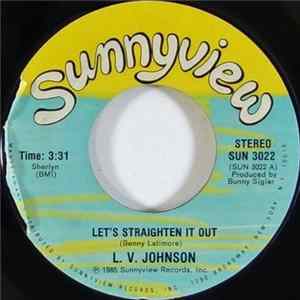 L. V. Johnson - Let's Straighten It Out / Mr. Fan-Man Mp3