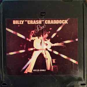 Billy 'Crash' Craddock - Live! Mp3