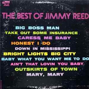 Jimmy Reed - The Best Of Jimmy Reed Mp3