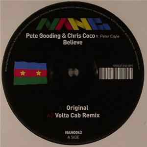 Pete Gooding And Chris Coco Feat. Peter Coyle - Believe Mp3
