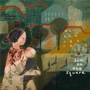 The Innocence Mission - Sun On The Square Mp3