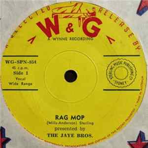 The Jaye Bros. - Rag Mop / The Old Two Beat Mp3