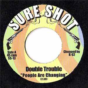 Double Trouble - People Are Changing / Moon Dust Mp3