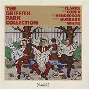 Stanley Clarke / Chick Corea / Joe Henderson / Freddie Hubbard / Lenny White - The Griffith Park Collection Mp3