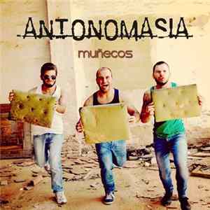 Antonomasia - Muñecos Mp3