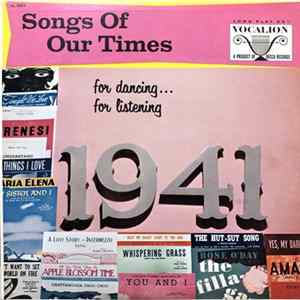 Nat Brandwynne & His Orchestra - Songs Of Our Times - Song Hits Of 1941 Mp3