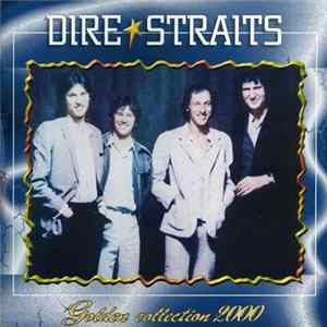 Dire Straits - Golden Collection 2000 Mp3