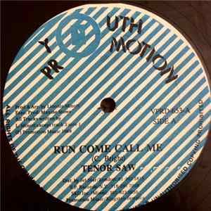 Tenor Saw - Run Come Call Me / Lots Of Sign Mp3