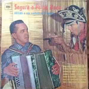 Abdias - Segura O Pé De Bode Mp3