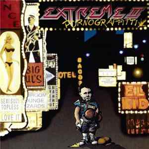 Extreme - Extreme II : Pornograffitti (A Funked Up Fairytale) Mp3