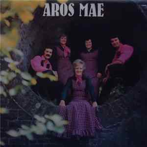 Aros Mae - Y Caneuon Mp3