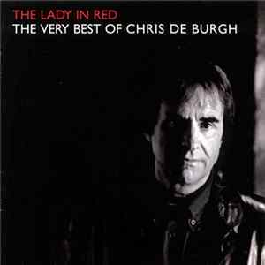 Chris De Burgh - The Lady In Red: The Very Best Of Chris De Burgh Mp3