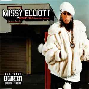 Missy Elliott Featuring Ludacris - Gossip Folks Mp3