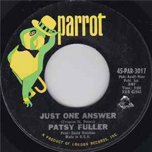 Patsy Fuller - Just One Answer / I Don't Wanna Love You Mp3