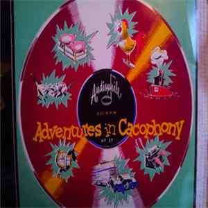 No Artist - Adventures In Cacophony Mp3