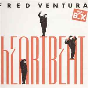Fred Ventura - Heartbeat Mp3