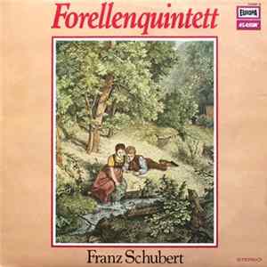 Franz Schubert - Forellenquintett Mp3